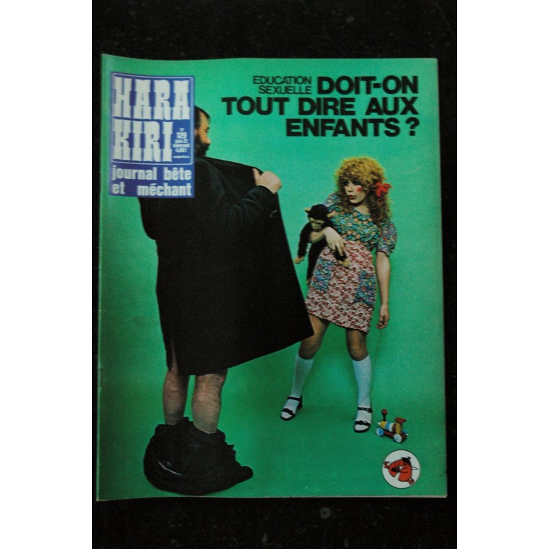HARA KIRI 128  Mai 1972 Comment réussir vos semis  WOLINSKI PROFESSEUR CHORON GEBE CHENZ CAVANNA