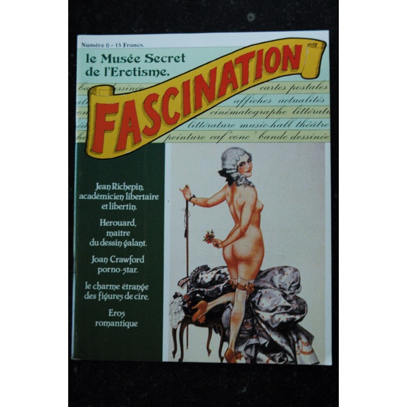 FASCINATION 6 EROS ROMANTIQUE JOAN CRAWFORD HEROUARD JEAN RICHEPIN MOANA SEXY