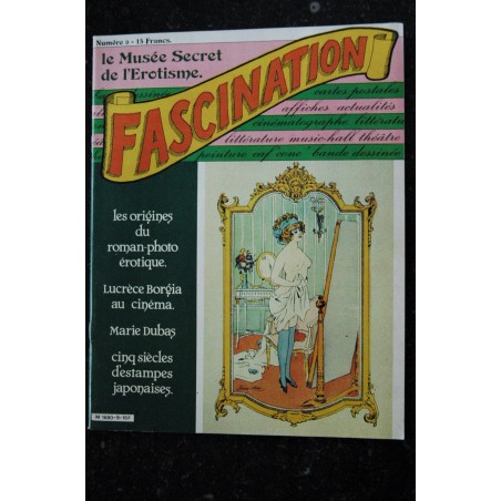 FASCINATION 03 N° 3   Les folichonneries du cinéma 1930 vie sexuelle deWinston Churchill  Mata-Hari Satan conduit le bal