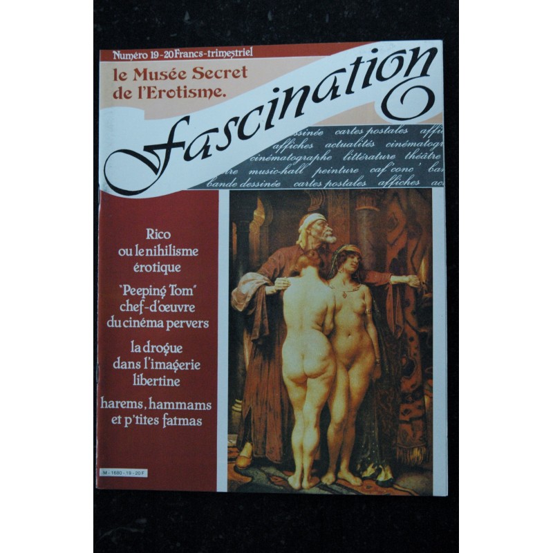 FASCINATION 18  N° 18  Alexus PIRON  Vamps, voyeurs et vampires  La GOULUE  les nues et les masques