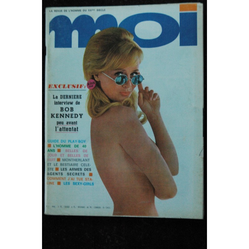 MOI 1 COLLECTOR N° 1 SEXY-GIRLS HOT MARCEL CARNE BOB KENNEDY CHARME VINTAGE 1968