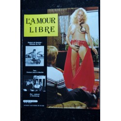 L'AMOUR LIBRE 26  Premières expériences estivales  Derrière le miroir sans tain Auto-stop pimenté 1983